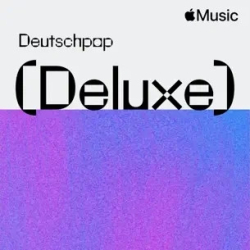 : Deutschpop (Deluxe) (24.09.2024)