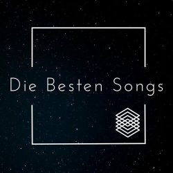 : Die Besten Songs (2024)