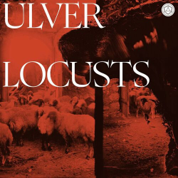 : Ulver - Locusts (2024)