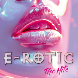 : E-Rotic - The Hits (2024)