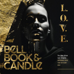 : Bell Book & Candle - L.O.V.E. (2024)