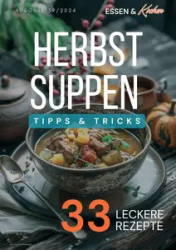 :  Essen und Kochen Tipps & Tricks Magazin September No 39 2024