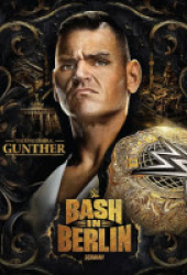 : WWE Bash in Berlin 2024 German 720p HDTV x264-HOMEMADE