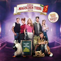 : Die Schule der magischen Tiere 3 - Soundtrack zum Film (2024)