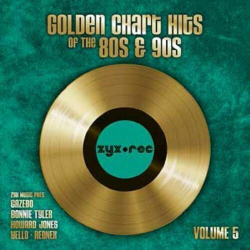 : Golden Chart Hits Of The 80s & 90s Vol. 5 (2024)