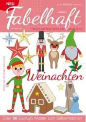 :  Fabelhaft Patchwork (Applique-Muster) Magazin Weihnachten No 03 2024