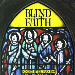 : Blind Faith - London Hyde Park 1969 (2006)