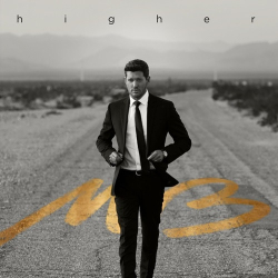 : Michael Bublé - Higher  (2022)