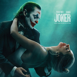 : Joaquin Phoenix, Lady Gaga, Cast of Joker: Folie à Deux - Joker: Folie à Deux (Music From The Motion Picture) (2024) 