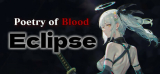 : Poetry of Blood Eclipse-Tenoke