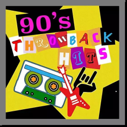 : 90s Throwback Hits (2020)