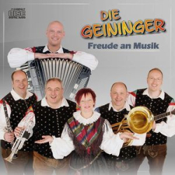 : Die Geininger - Freude An Musik (2013)