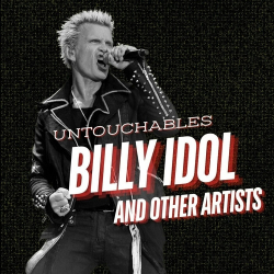 : Billy Idol - Untouchables: Billy Idol and Other Artists (2024)