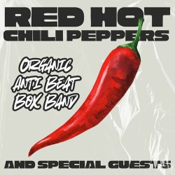 : Red Hot Chili Peppers - Organic Anti Beat Box Band: Red Hot Chili Peppers and Special Guests (2024)