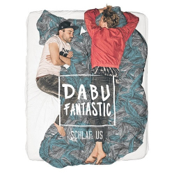 : Dabu Fantastic - Schlaf Us  (2020)