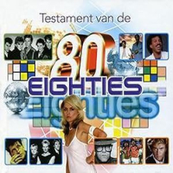 : Testament Van De Eighties - Sampler-Sammlung (2024) FLAC