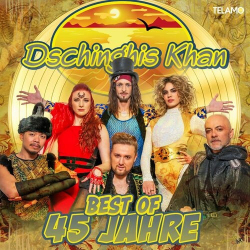 : Dschinghis Khan - Best Of: 45 Jahre (2024)