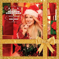 : Meghan Trainor - A Very Trainor Christmas (Deluxe) (2024)