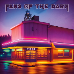 : Fans of the Dark - Video (2024)