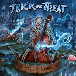 : Trick or Treat - Creepy Symphonies  (2022)