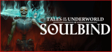 : Soulbind Tales Of The Underworld-Tenoke