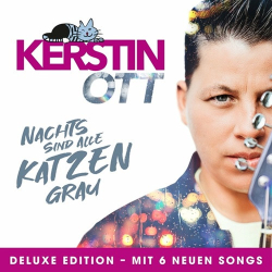 : Kerstin Ott - Nachts sind alle Katzen grau (Deluxe Edition)  (2022)