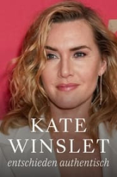 : Kate Winslet - entschieden authentisch German Doku 720P WebHd H264-Goodboy