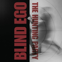 : Blind Ego - The Hunting Party (feat. Kalle Wallner) (2024)