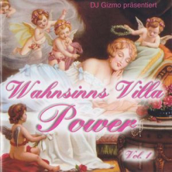 : Wahnsinns Villa Power Vol.01-03 (03 Alben) (1998-1999)