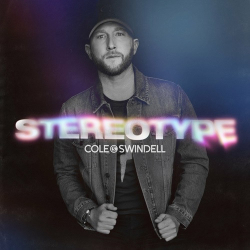 : Cole Swindell - Stereotype  (2022)