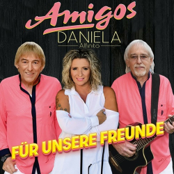 : Daniela Alfinito & Amigos - Für unsere Freunde  (2022)