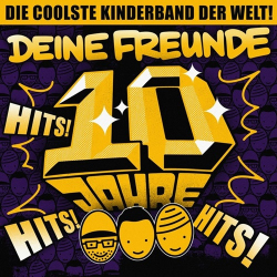 : Deine Freunde - Hits! Hits! Hits!  (2022)