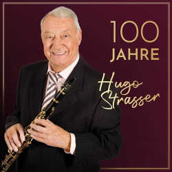 : Hugo Strasser - 100 Jahre  (2022)