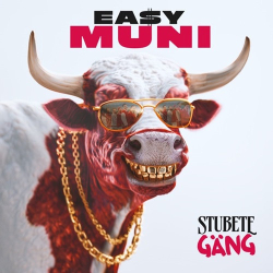 : Stubete Gäng - Easy Muni (2024)