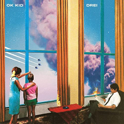 : OK KID - Drei  (2022)