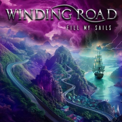 : Winding Road - Fill My Sails (2024)