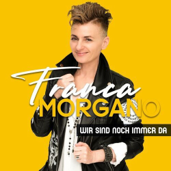 : Franca Morgano - Wir sind noch immer da (2024)