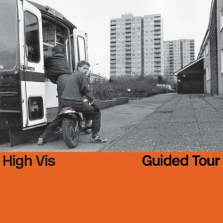 : High Vis - Guided Tour (2024)