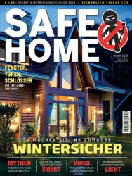 : Safe Home Magazin Herbst-Winter No 02 2024
