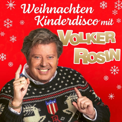 : Volker Rosin - Weihnachten Kinderdisco mit Volker Rosin  (2022)