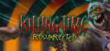 : Killing Time Resurrected-Razor1911