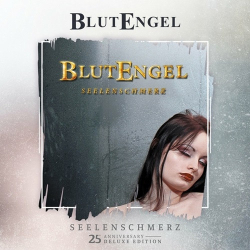 : Blutengel - Seelenschmerz (25th Anniversary Deluxe Edition)  (2022)