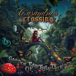 : Casandra's Crossing - Garden Of Earthly Delights (2024)