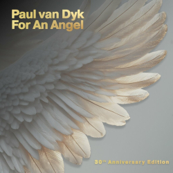 : Paul van Dyk - For An Angel (30th Anniversary Edition) (2024)