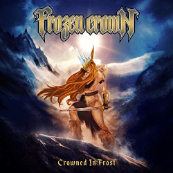 : Frozen Crown - Crowned In Frost (2019)