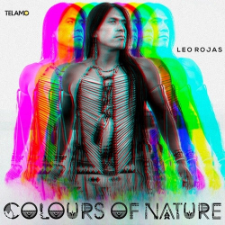 : Leo Rojas - Colours of Nature  (2022)