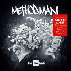 : Method Man - Meth Lab Season 3 : The Rehab  (2022)