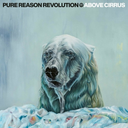 : Pure Reason Revolution - Above Cirrus  (2022)