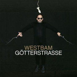 : Westbam - Götterstrasse (Deluxe Edition)  (2013)