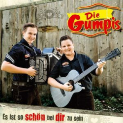 : Die Gumpis - Es Ist So Schön Bei Dir Zu Sein (2017)